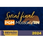 RPGE - Sprint Final - PGM Mossoró (Revisão PGE 2024)